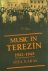 Music in Terezín, 1941-1945