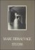 Marc Dessauvage 1931/1984,