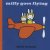 Dick Bruna - Miffy Goes Flying