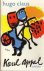 Claus, Hugo, Karel Appel - Karel Appel schilder