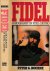 Fidel: A biography of Fidel...