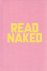 Erik Kessels - Read naked. ...