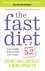 Dr Michael Mosley, Mimi Spencer - The Fast Diet