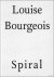 Louise Bourgeois: Spiral