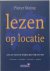 Pieter Steinz - Lezen op locatie