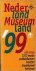  - Nederland museumland 1999