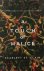 A Touch of Malice