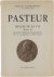 Pasteur: Images de sa vie s...