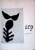 Soby, James Thrall - Arp: the Museum of Modern Art, New York