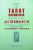 Le Tarot Divinatoire. Métho...