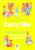 Carry Slee - Het Grote Lijsterboek van Carry Slee