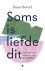 Daan Borrel - Soms is liefde dit