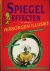 Spiegel Effecten en andere ...