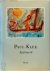 Paul Klee Spätwerk