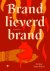 Brand Lieverd Brand