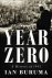 Ian Buruma - Year Zero