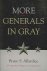 More Generals in Gray A Com...