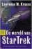 De wereld van Star Trek ove...
