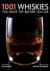Dominic Roskrow - 1001 Whiskies You Must Try Before You Die