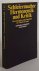 SCHLEIERMACHER, F. - Hermeneutik und Kritik. Mit einem Anhang sprachphilosophischer Texte Schleiermachers Herausgegeben und eingeleitet von Manfred Frank.