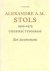 Alexandre A.M. Stols 1900-1...