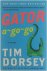 Tim Dorsey - Gator a-go-go