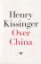 Kissinger, Henry - Over China