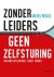 Zonder leiders geen zelfstu...