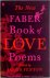New Faber Book of Love Poems