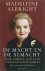 Madeleine Albright ; Bill Woodward - De macht en de almacht - over Amerika, God en de toestand van de wereld