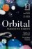 Harvey, Samantha - Orbital