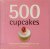 500 Cupcakes