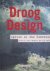 Droog design. Spirit of the...