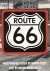 Route 66. The Highway and I...