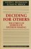 Deciding for others: the et...