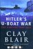 Clay Blair - Hitler's U-Boat War. The Hunters 1939 - 1942
