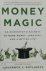 Money Magic An Economist's ...