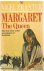Margaret - The Queen - The ...