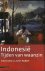 Indonesië - tijden van waanzin