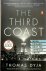 Dyja, Thomas - The Third Coast When Chicago Built the American Dream