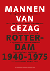 Jan Oudenaarden - Mannen van Gezag , Rotterdam 1940-1975