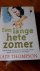 Een lange hete zomer / druk 1