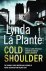 Lynda La Plante - Cold Shoulder