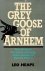 The grey goose of Arnhem Th...