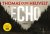 Thomas Olde Heuvelt - Echo