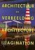 Architectuur en verbeelding...