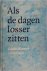 Als de dagen losser zitten