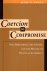 Vogel, Mary E. - Coercion to compromise : plea bargaining, the courts and the making of political authority.