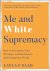 Layla Saad - Me and White Supremacy