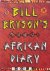 Bill Bryson - African Diary